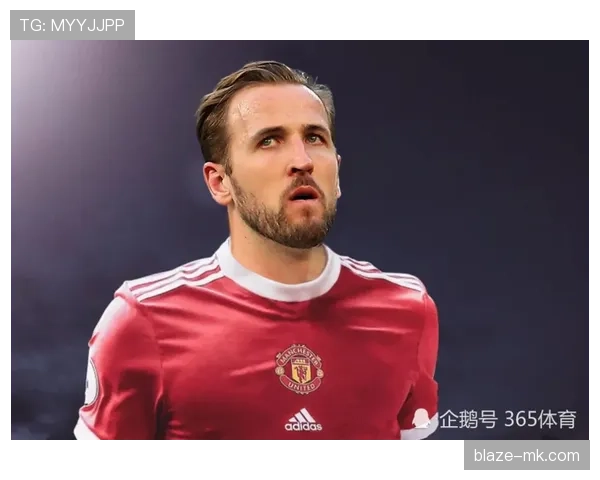 凯恩最新消息:转会动态与本赛季表现情况 凯恩最新消息:转会动态与本赛季表现情况